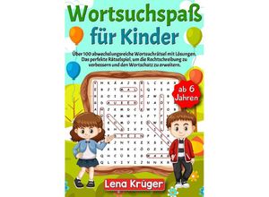 9783384131195 - Wortsuchspaß für Kinder ab 6 Jahren - Lena Krüger Kartoniert (TB)