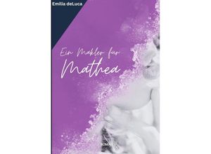 9783384131362 - Ein Makler für Mathea - Emilia deLuca Kartoniert (TB)