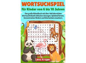 9783384135582 - Wortsuchspiel für Kinder von 6 bis 10 Jahren - Lena Krüger Kartoniert (TB)