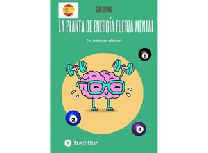 9783384137715 - la planta de energía Fuerza mental - Sami Duymaz Kartoniert (TB)