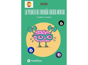 9783384137746 - la planta de energía Fuerza mental - Sami Duymaz Kartoniert (TB)