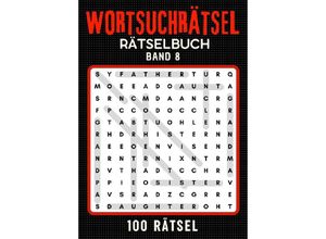 9783384138026 - Wortsuchrätsel Rätselbuch - Band 8 - Isamrätsel Verlag Kartoniert (TB)