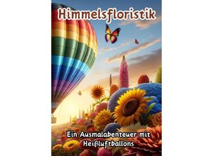 9783384138491 - Himmelsfloristik - Maxi Pinselzauber Kartoniert (TB)