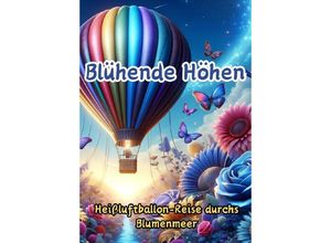 9783384138644 - Blühende Höhen - Maxi Pinselzauber Kartoniert (TB) 9783384138644 - Blühende Höhen - Maxi Pinselzauber Kartoniert (TB)