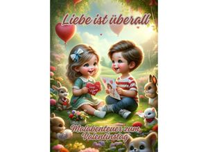 9783384138927 - Liebe ist überall - Ela ArtJoy Kartoniert (TB)