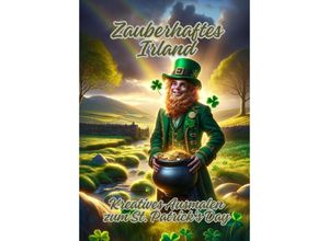 9783384139092 - Zauberhaftes Irland - Ela ArtJoy Kartoniert (TB)