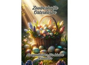 9783384142184 - Zauberhafte Osterkörbe - Ela ArtJoy Kartoniert (TB)