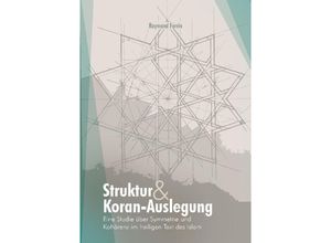 9783384142535 - Struktur und Koran-Auslegung - Raymond Farrin Kartoniert (TB)