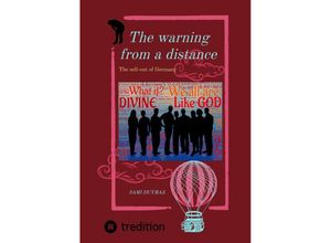 9783384142993 - The warning from a distance - Sami Duymaz Kartoniert (TB)