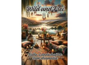 9783384144126 - Wild und Frei - Ela ArtJoy Kartoniert (TB)