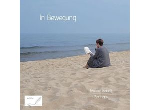 9783384146939 - In Bewegung - Ivonne Isabell Springer Kartoniert (TB)
