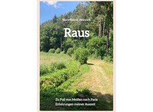 9783384147196 - Raus - Hans-Rainer Heinrich Kartoniert (TB)