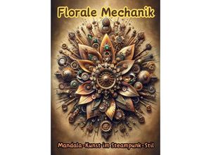 9783384147233 - Florale Mechanik - Maxi Pinselzauber Kartoniert (TB)