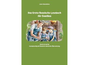 9783384147905 - Das Erste Russische Lesebuch für Familien - Lubov Babushkina Kartoniert (TB)