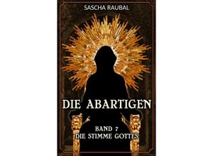 9783384147998 - Die Stimme Gottes - Sascha Raubal Kartoniert (TB)