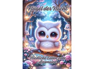 9783384148148 - Flügel der Nacht - Ela ArtJoy Kartoniert (TB)