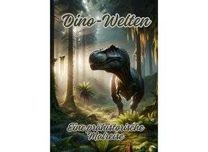 9783384148193 - Dino-Welten - Ela ArtJoy Kartoniert (TB)