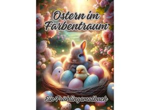 9783384148827 - Ostern im Farbentraum - Ela ArtJoy Kartoniert (TB)