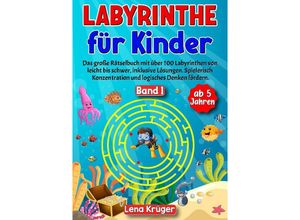 9783384149602 - Labyrinthe für Kinder ab 5 Jahren - Band 1 - Lena Krüger Kartoniert (TB)