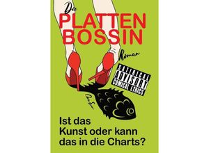 9783384151421 - Die Plattenbossin ein Inside Musicbiz Comedy Roman - Corie Emm Kartoniert (TB)