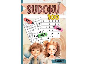 9783384154927 - Sudoku für Kinder- 300 Sudokus - Luisa Weinstock Kartoniert (TB)