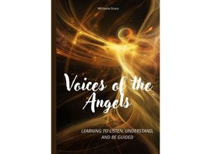 9783384156181 - Voices of the Angels - Michaela Grace Kartoniert (TB)