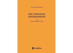 9783384156426 - Das türkische Urheberrecht - Savas Bozbel Kartoniert (TB)