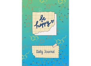 9783384158277 - JOURNAL - Daily Happy Journal - Be Happy - Maria Thiele Kartoniert (TB)