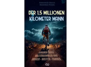 9783384158628 - Der 15 Millionen Kilomenter Mann - Armando Basile Kartoniert (TB)