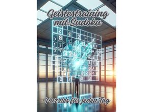 9783384159496 - Geistestraining mit Sudoku - Ela ArtJoy Kartoniert (TB)