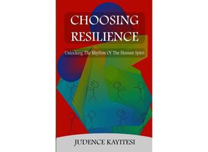 9783384162267 - Choosing Resilience - Judence Kayitesi Kartoniert (TB)