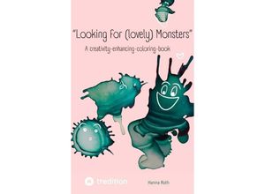 9783384162328 - Looking for (lovely) Monsters - Hanna Roth Kartoniert (TB)