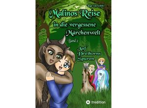 9783384163141 - Malinos Reise in die vergessene Märchenwelt - Inge Skrzybski Kartoniert (TB)