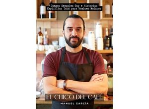 9783384163516 - El Chico del Café - Manuel García Kartoniert (TB)