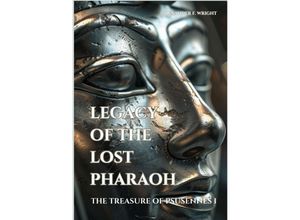 9783384164421 - Legacy of the Lost Pharaoh - Alexander F Wright Kartoniert (TB)