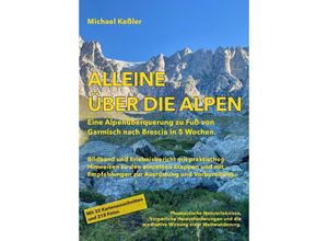 9783384164650 - Alleine über die Alpen - Michael Keßler Kartoniert (TB)