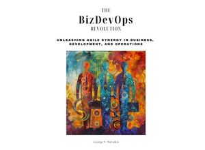 9783384165350 - The BizDevOps Revolution - George V Marsden Kartoniert (TB)