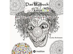 9783384166937 - Das Malbuch Graukannbunt - Sascha Heckmann Kartoniert (TB)