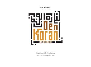 9783384168085 - Den Koran entdecken - Neal Robinson Kartoniert (TB)