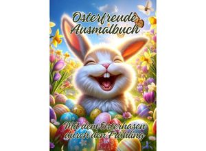 9783384168634 - Osterfreude Ausmalbuch - Ela ArtJoy Kartoniert (TB)