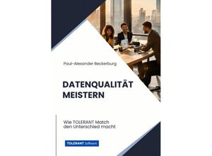 9783384169518 - Datenqualität meistern - Paul-Alexander Beckerburg Kartoniert (TB)