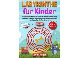 9783384170941 - Labyrinthe für Kinder ab 5 Jahren - Band 16 - Lena Krüger Kartoniert (TB)