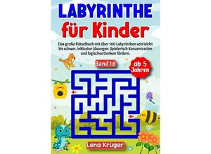 9783384170965 - Labyrinthe für Kinder ab 5 Jahren - Band 18 - Lena Krüger Kartoniert (TB)