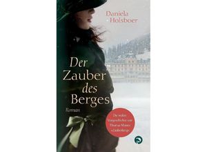 9783384172679 - Der Zauber des Berges - Daniela Holsboer Kartoniert (TB)