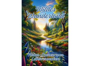 9783384173126 - Wildes Wunderland - Ela ArtJoy Kartoniert (TB)