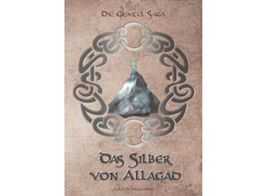 9783384174161 - Das Silber von Allagad - Joko Schwarzstein Kartoniert (TB)