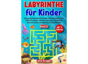 9783384175359 - Labyrinthe für Kinder ab 5 Jahren - Band 21 - Lena Krüger Kartoniert (TB)