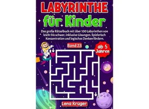 9783384175403 - Labyrinthe für Kinder ab 5 Jahren - Band 23 - Lena Krüger Kartoniert (TB)