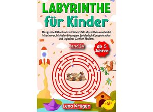 9783384175410 - Labyrinthe für Kinder ab 5 Jahren - Band 24 - Lena Krüger Kartoniert (TB)