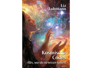 9783384176790 - Kosmische Codes - Lia Lohmann Kartoniert (TB)